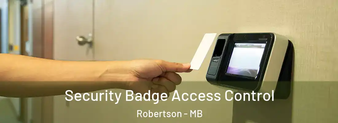  Security Badge Access Control Robertson - MB