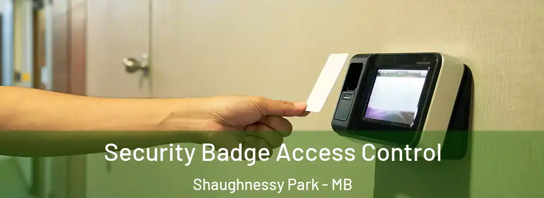  Security Badge Access Control Shaughnessy Park - MB