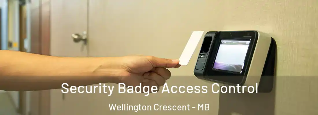  Security Badge Access Control Wellington Crescent - MB