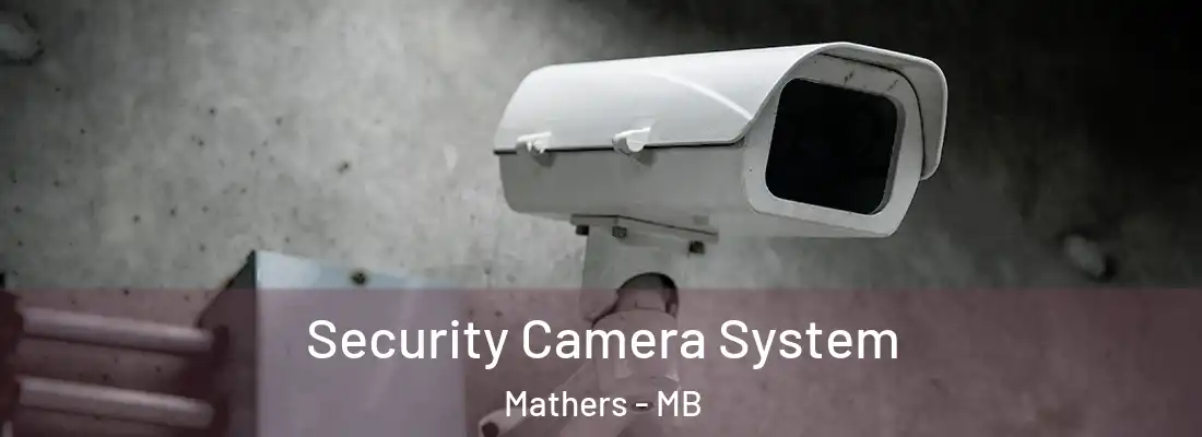  Security Camera System Mathers - MB