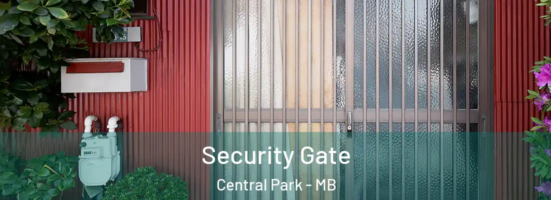  Security Gate Central Park - MB