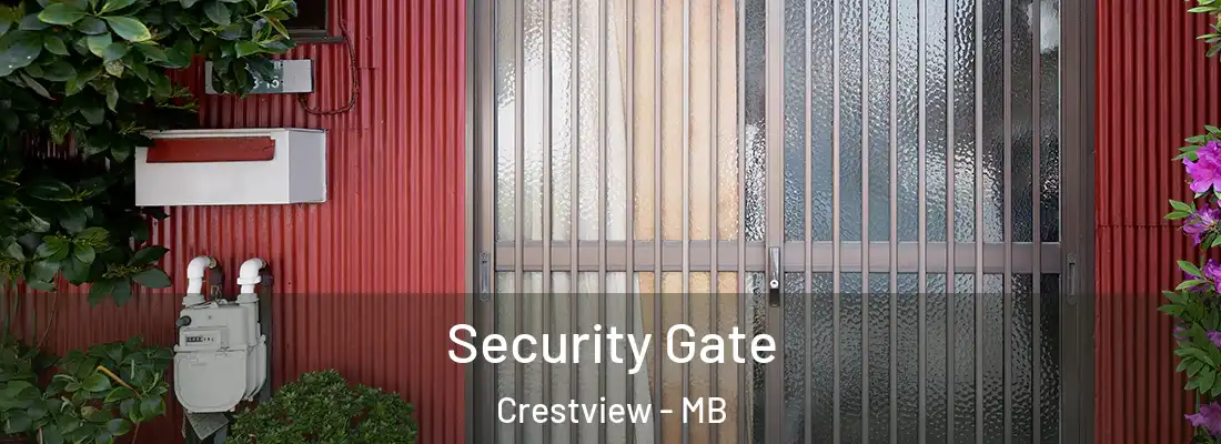  Security Gate Crestview - MB