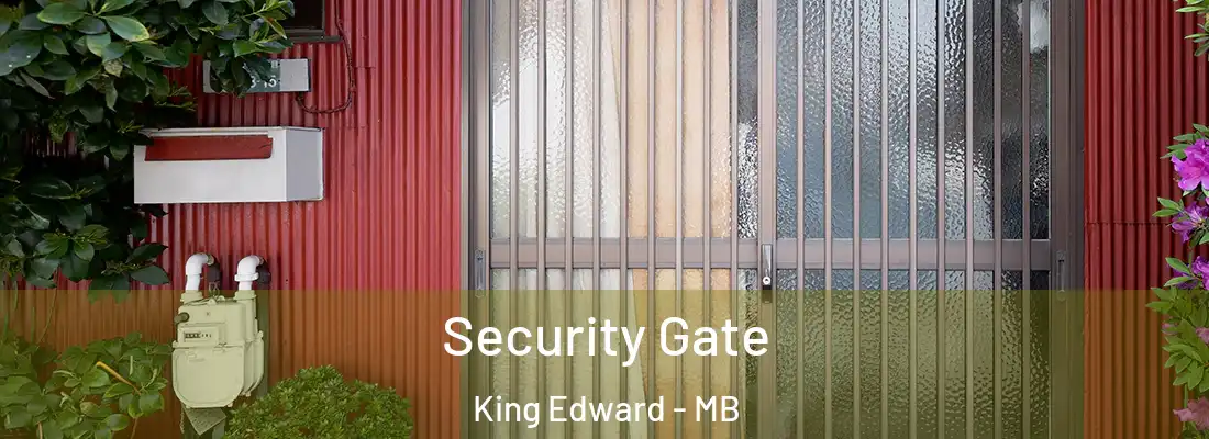  Security Gate King Edward - MB