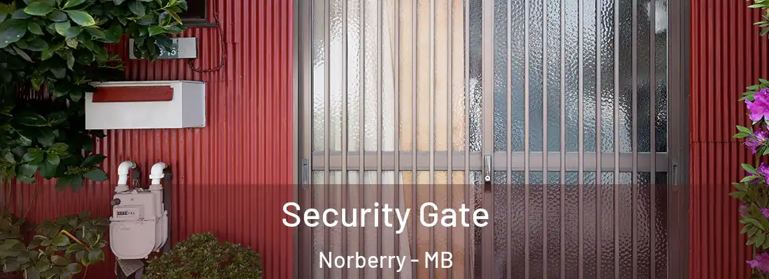  Security Gate Norberry - MB