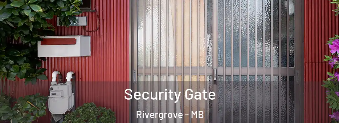  Security Gate Rivergrove - MB