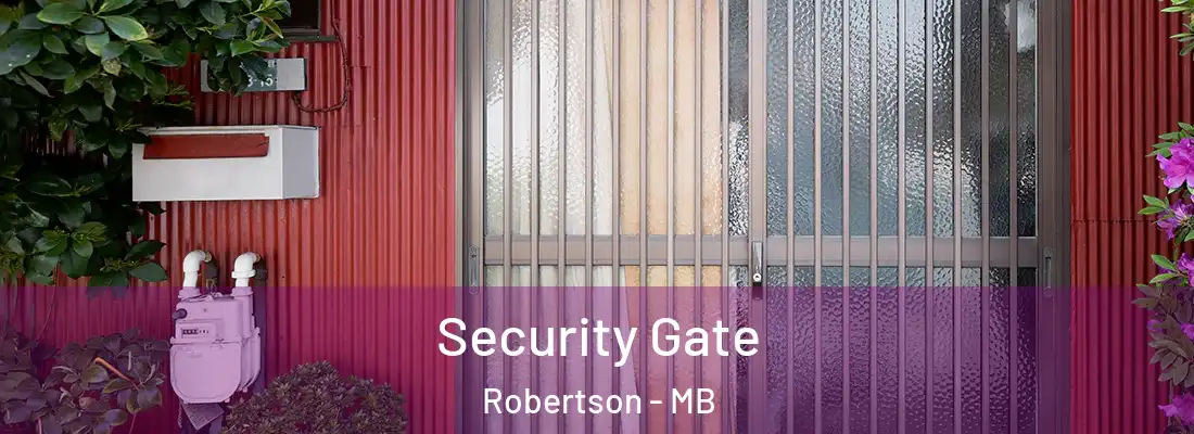  Security Gate Robertson - MB