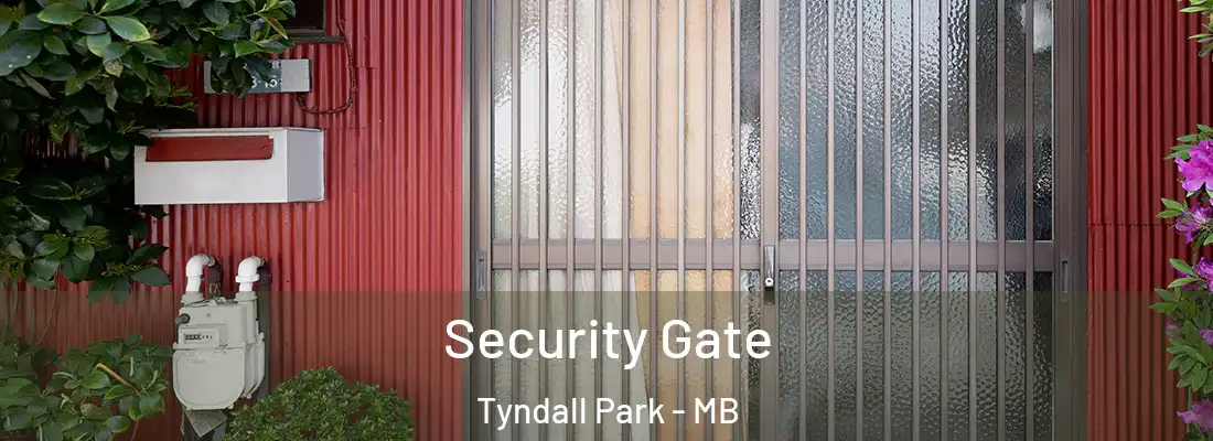  Security Gate Tyndall Park - MB