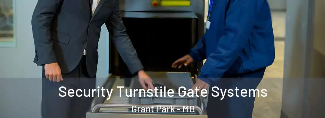  Security Turnstile Gate Systems Grant Park - MB