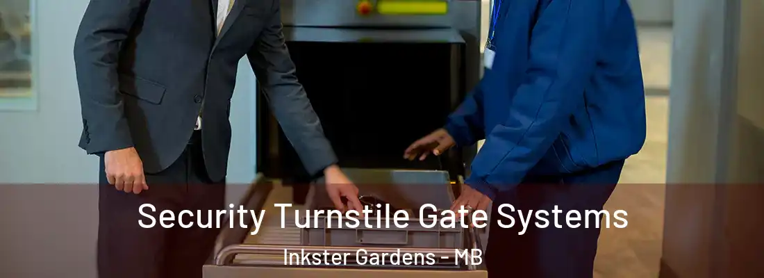  Security Turnstile Gate Systems Inkster Gardens - MB