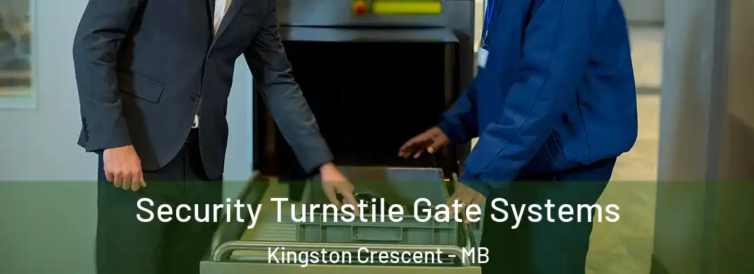  Security Turnstile Gate Systems Kingston Crescent - MB