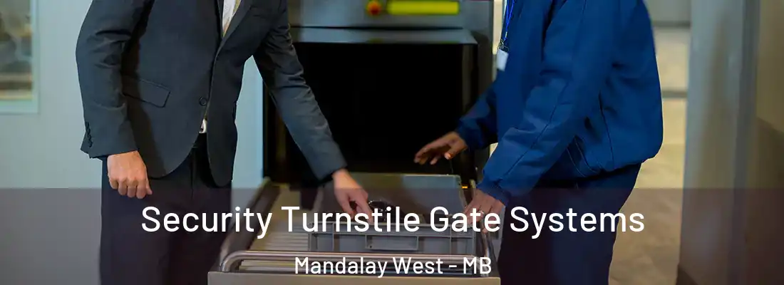  Security Turnstile Gate Systems Mandalay West - MB