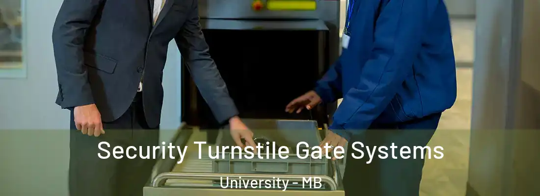  Security Turnstile Gate Systems University - MB