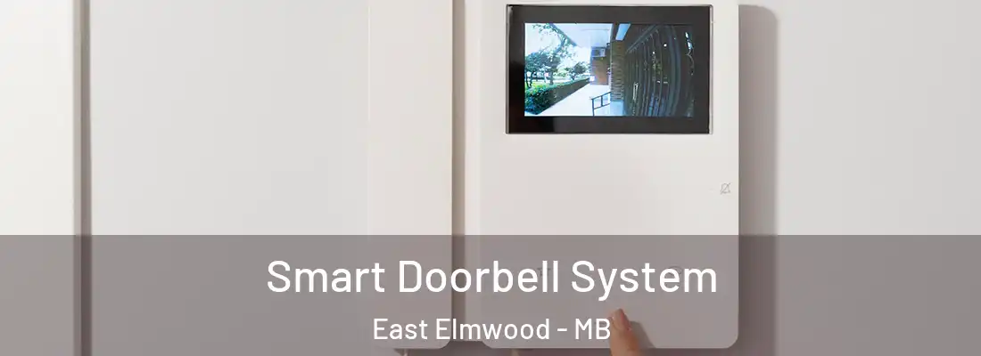  Smart Doorbell System East Elmwood - MB