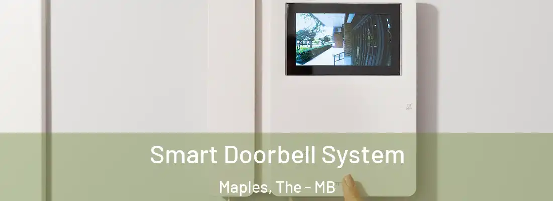  Smart Doorbell System Maples, The - MB