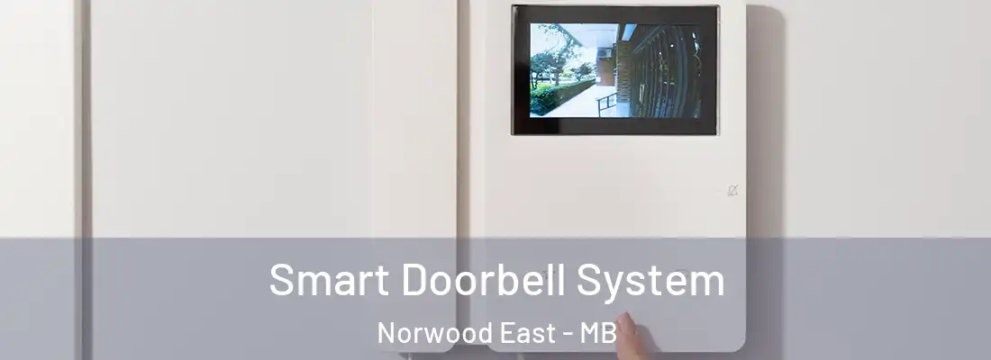  Smart Doorbell System Norwood East - MB