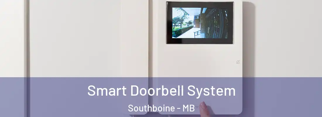  Smart Doorbell System Southboine - MB