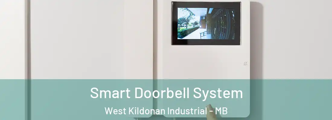  Smart Doorbell System West Kildonan Industrial - MB