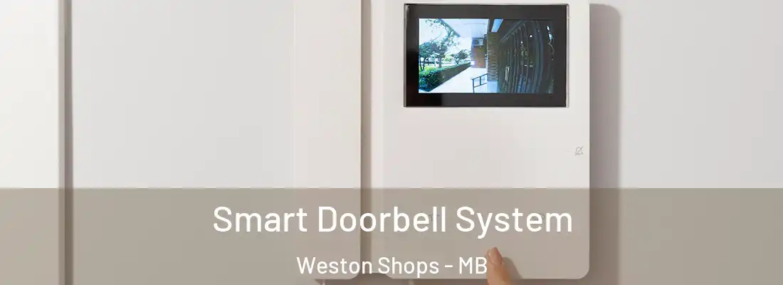  Smart Doorbell System Weston Shops - MB