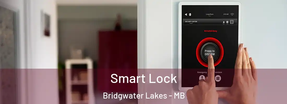  Smart Lock Bridgwater Lakes - MB