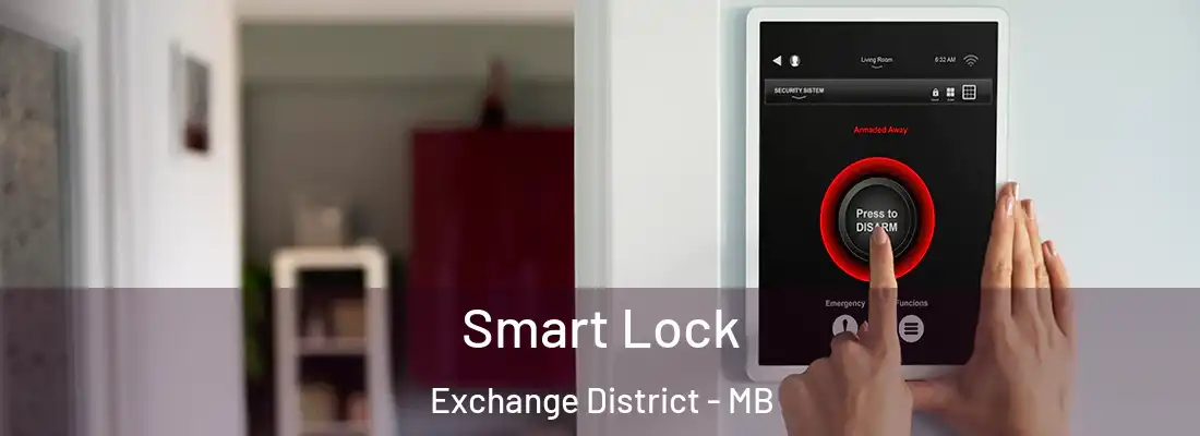  Smart Lock Exchange District - MB