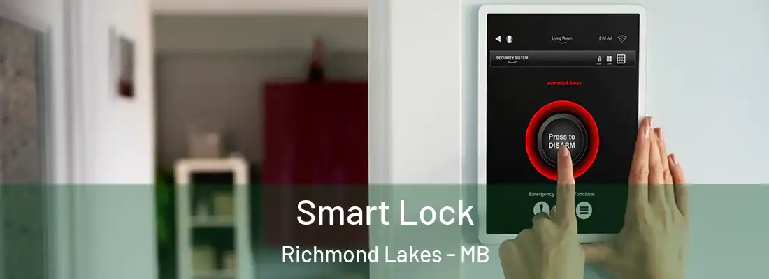  Smart Lock Richmond Lakes - MB