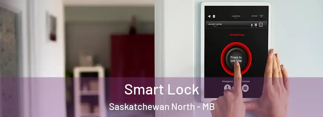  Smart Lock Saskatchewan North - MB