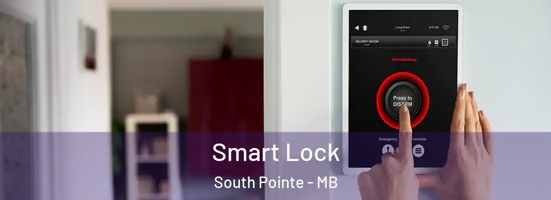  Smart Lock South Pointe - MB