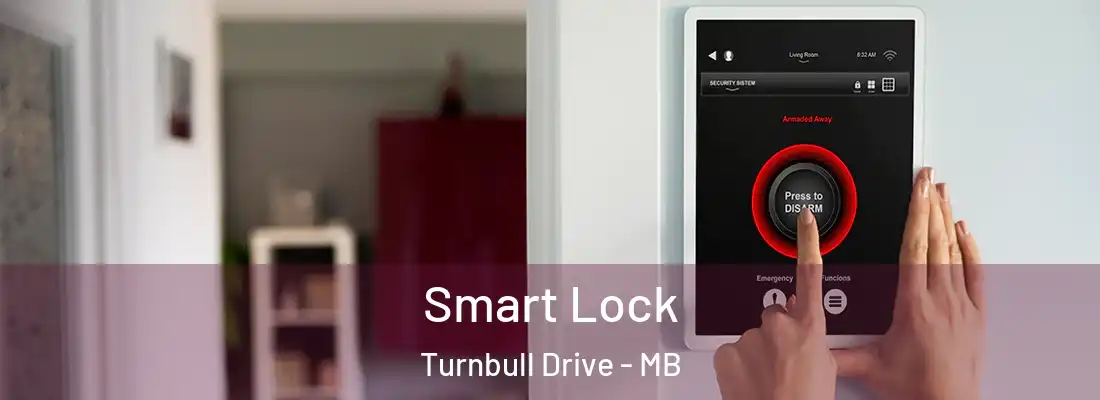 Smart Lock Turnbull Drive - MB