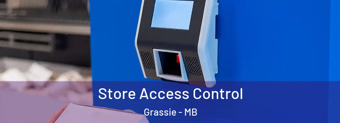  Store Access Control Grassie - MB