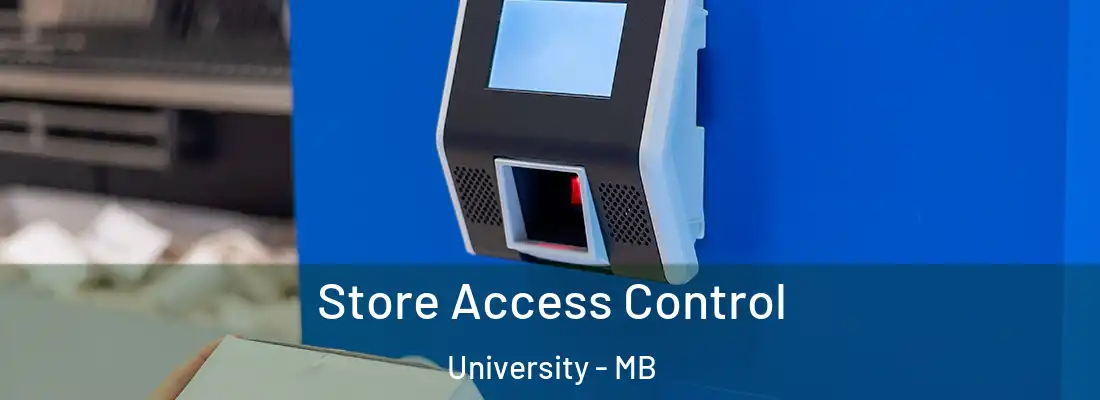  Store Access Control University - MB