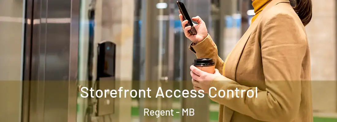  Storefront Access Control Regent - MB