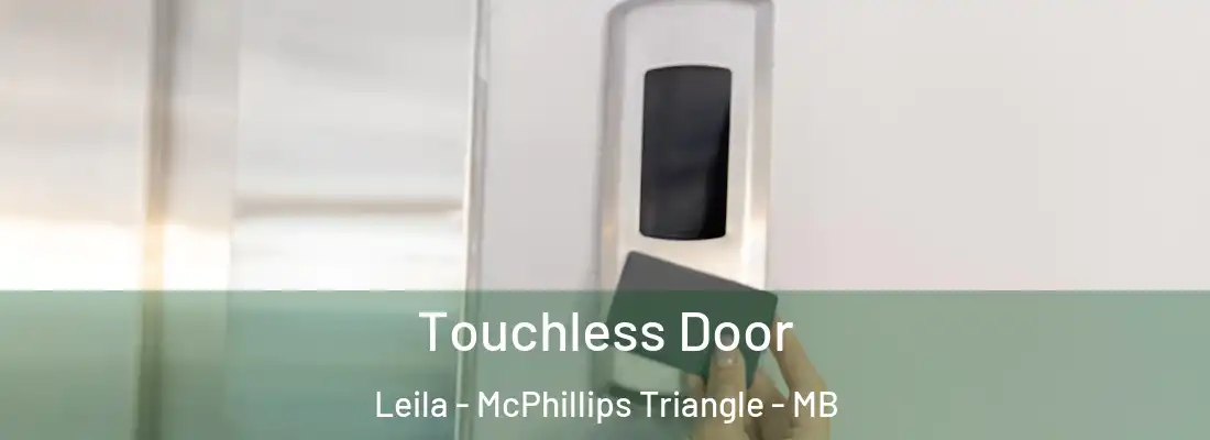  Touchless Door Leila - McPhillips Triangle - MB