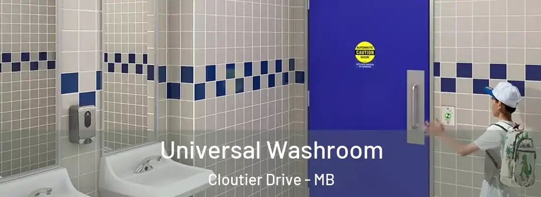  Universal Washroom Cloutier Drive - MB