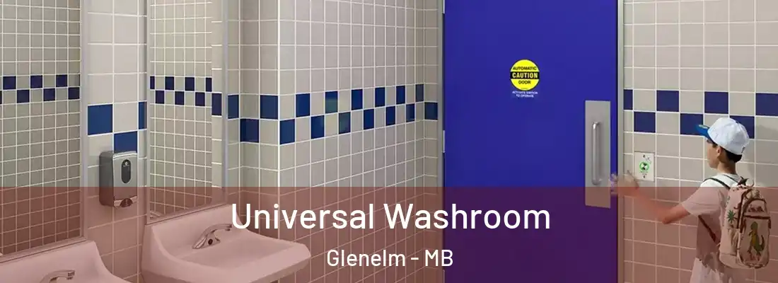  Universal Washroom Glenelm - MB