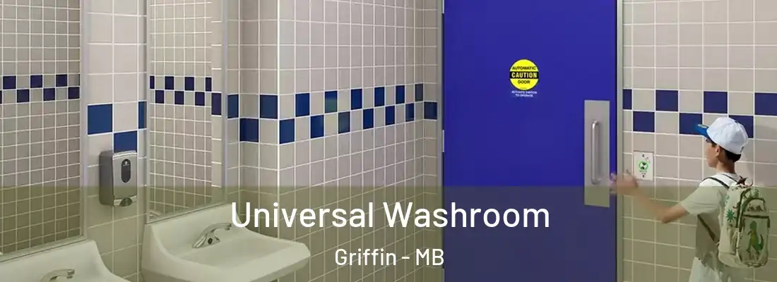  Universal Washroom Griffin - MB
