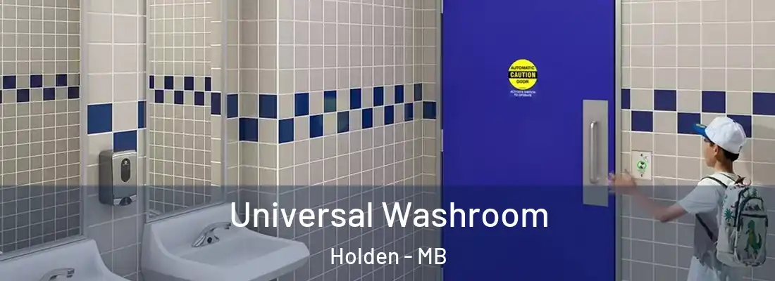  Universal Washroom Holden - MB