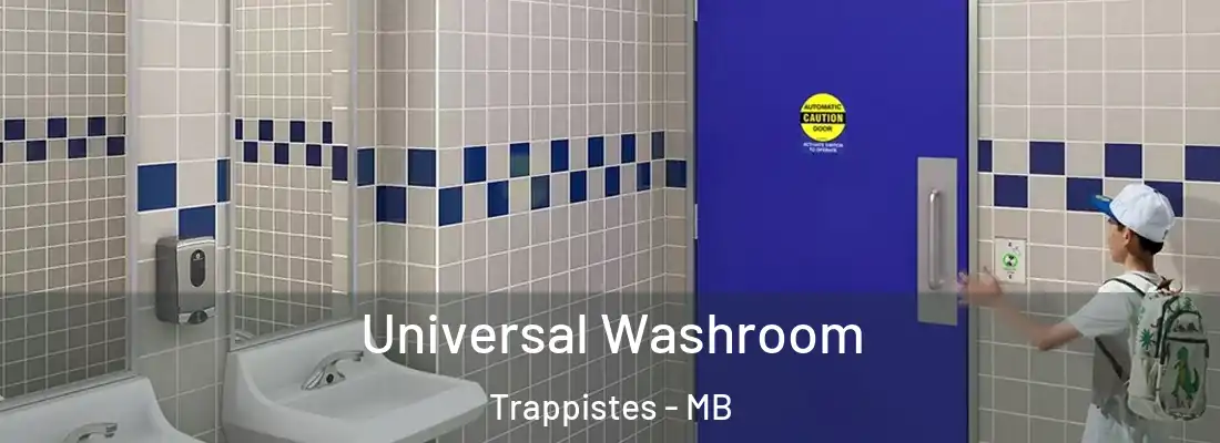  Universal Washroom Trappistes - MB