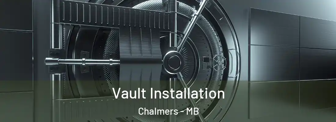  Vault Installation Chalmers - MB