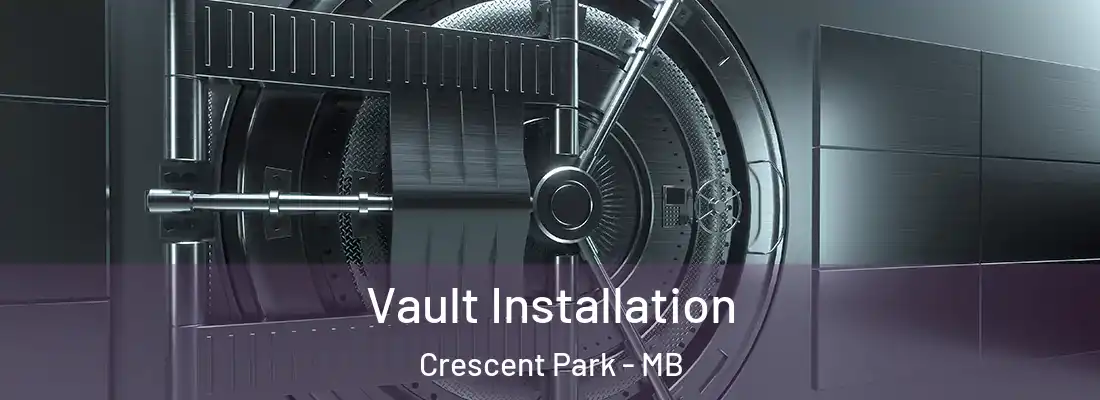  Vault Installation Crescent Park - MB