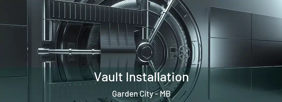  Vault Installation Garden City - MB