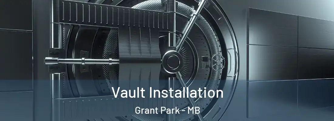  Vault Installation Grant Park - MB