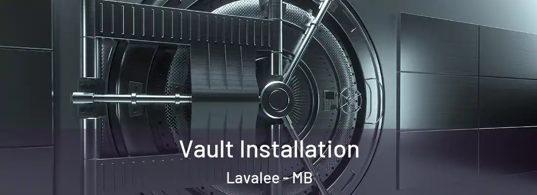  Vault Installation Lavalee - MB