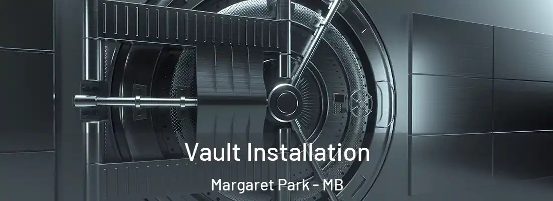  Vault Installation Margaret Park - MB