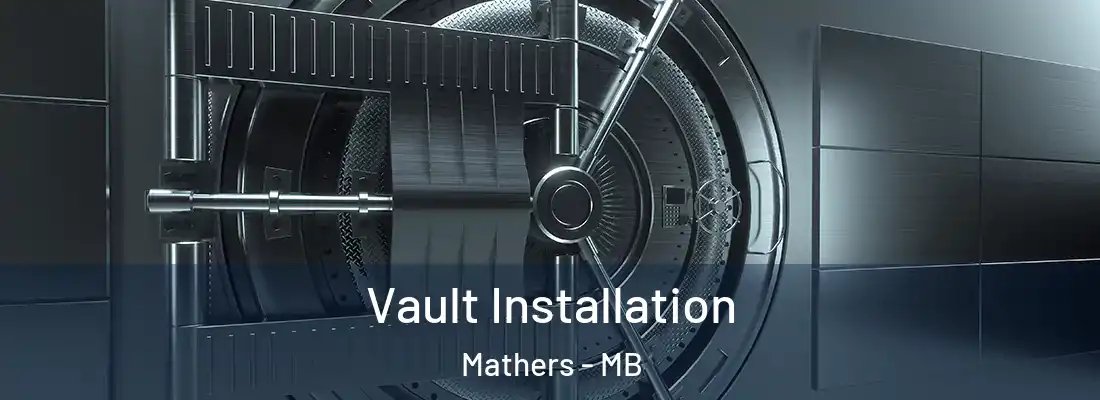  Vault Installation Mathers - MB