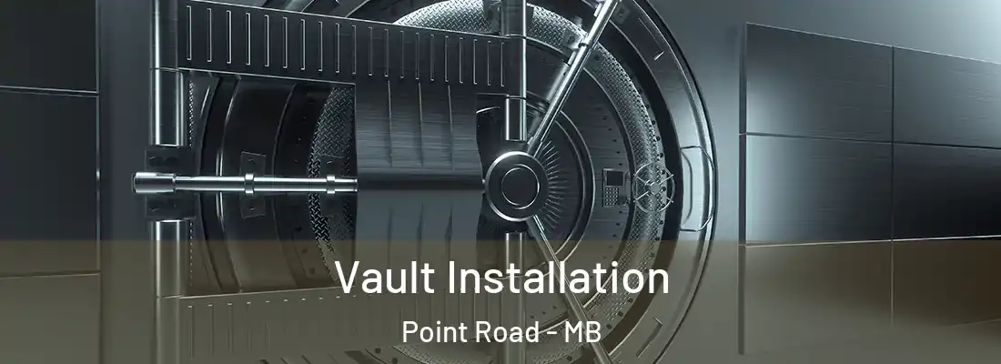  Vault Installation Point Road - MB