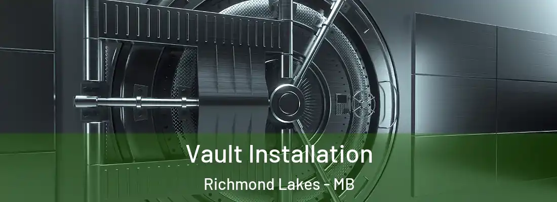  Vault Installation Richmond Lakes - MB