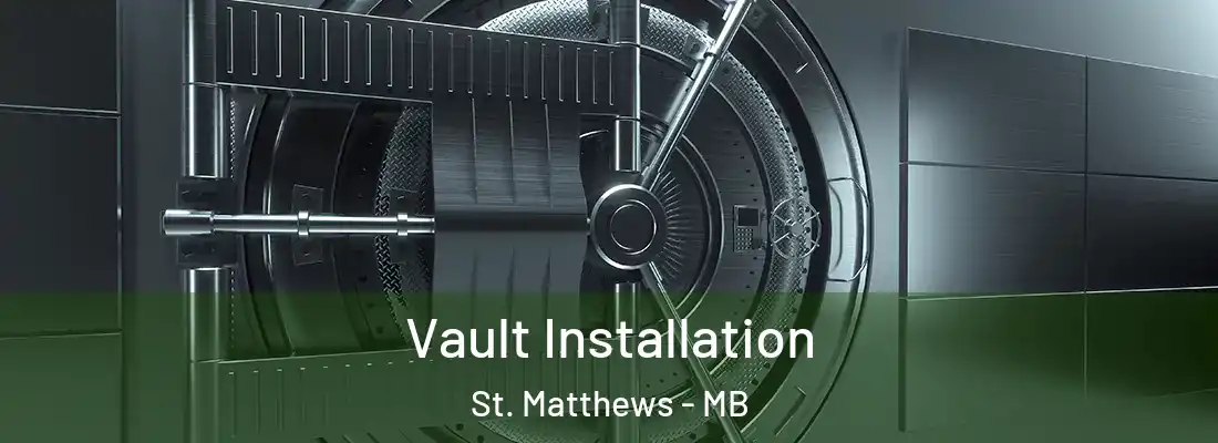  Vault Installation St. Matthews - MB