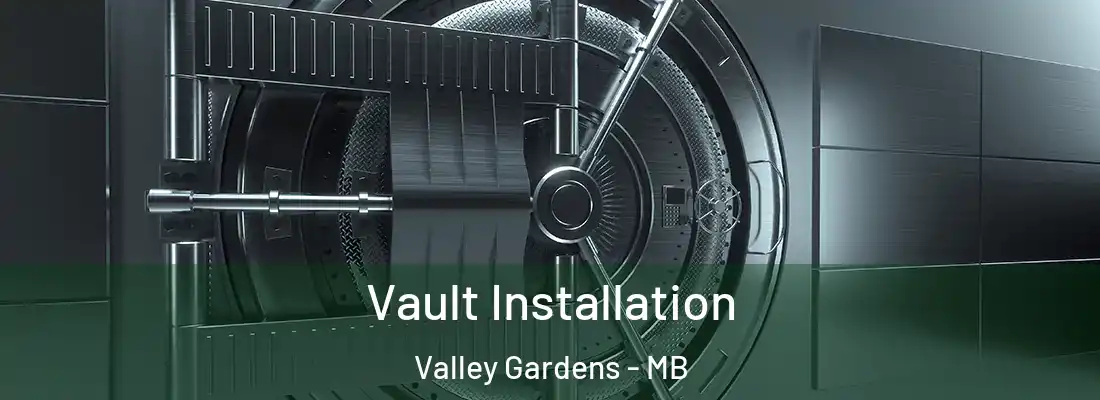  Vault Installation Valley Gardens - MB