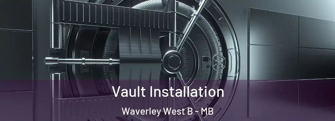  Vault Installation Waverley West B - MB
