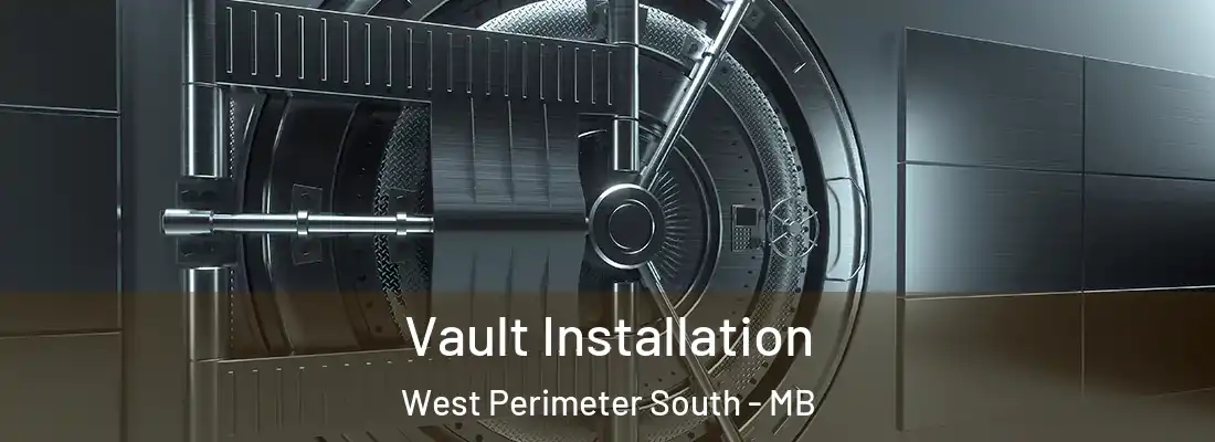  Vault Installation West Perimeter South - MB
